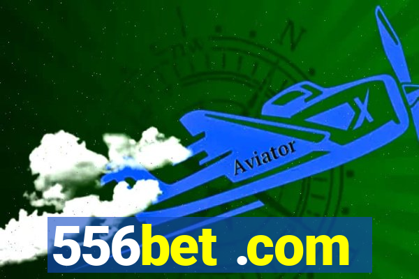 556bet .com